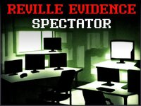 Reville Evidence - Spectator screenshot, image №3642668 - RAWG