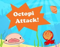 Octopi Attack! screenshot, image №2239675 - RAWG