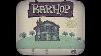 Bar Hop screenshot, image №3318458 - RAWG