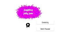 Juggling Jelly Jam screenshot, image №3273334 - RAWG