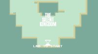 The Silent Kingdom (itch) screenshot, image №1915123 - RAWG