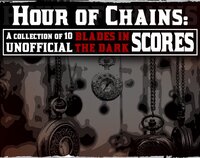 Unofficial Blades in the Dark Score Collection #1: The Hour of Chains screenshot, image №2580735 - RAWG