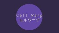 CELL WARP / セルワープ screenshot, image №2201210 - RAWG