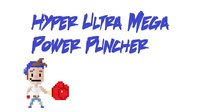 Hyper Ultra Mega Power Puncher screenshot, image №1240249 - RAWG