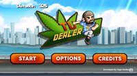 Tu Dealer the Game screenshot, image №2093241 - RAWG