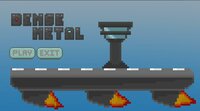 DenseMetal screenshot, image №2698116 - RAWG