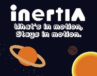 Inertia - What's in motion, Stays in motion. screenshot, image №2884317 - RAWG