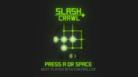 Slash Crawl screenshot, image №1083060 - RAWG