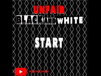 Unfair Black & White screenshot, image №2304152 - RAWG