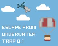 Escape from underwater trap screenshot, image №3511201 - RAWG
