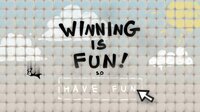 Winning is Fun! screenshot, image №2744587 - RAWG