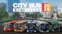 City Bus Simulator 2024 Prologue screenshot, image №4085797 - RAWG