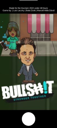 Bullshit is stronger together screenshot, image №3572758 - RAWG