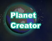 GameDevHQ Jam PlanetCreator screenshot, image №2657249 - RAWG