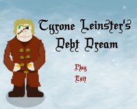 Tyrone Leinster's Debt Dream screenshot, image №1910818 - RAWG