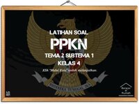 Latihan Soal Kelas 4 - PPKn - Tema 2 Subtema 1 screenshot, image №3006302 - RAWG