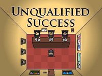 Unqualified Success screenshot, image №2196066 - RAWG