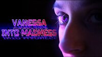 Vannesa: Into Madness screenshot, image №3314346 - RAWG