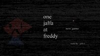 one jalfa at freddy screenshot, image №2554634 - RAWG
