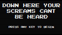 Down here your screams cant be heard screenshot, image №2895657 - RAWG