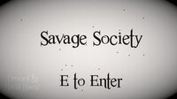 Savage Society screenshot, image №3192872 - RAWG