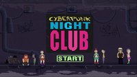 Cyberpunk Night Club screenshot, image №1948383 - RAWG