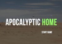 Apocalyptic Home screenshot, image №2305014 - RAWG