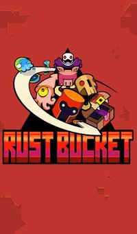 Rust Bucket screenshot, image №1535894 - RAWG