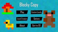 Blocky Copy screenshot, image №1131171 - RAWG