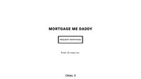 Mortgage Me Daddy screenshot, image №4218563 - RAWG