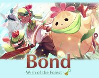 Bond: Wish of the Forest screenshot, image №2843231 - RAWG