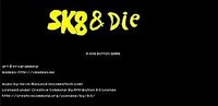 Skate and die screenshot, image №1321620 - RAWG