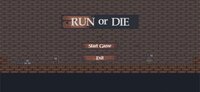 RUN or DIE (itch) (White Wolf Studio) screenshot, image №2937304 - RAWG