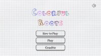 Colorful Roots screenshot, image №3765655 - RAWG