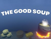 The Good Soup screenshot, image №3869731 - RAWG