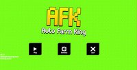 Auto Farm King (AFK) screenshot, image №1994275 - RAWG