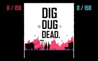 DIG DUG DEAD. screenshot, image №2506750 - RAWG
