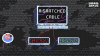 Mismatched Cable screenshot, image №2939639 - RAWG