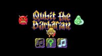 Qubit the Barbarian screenshot, image №1844350 - RAWG