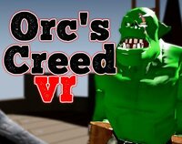 Orc's Creed VR screenshot, image №2952183 - RAWG