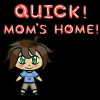Cкриншот Quick! Mom's Home! (Demo), изображение № 1071760 - RAWG