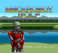 Mecarobot Golf screenshot, image №762126 - RAWG