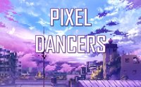 Pixel Dancers! screenshot, image №1764129 - RAWG