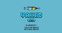 Vaxed screenshot, image №2883590 - RAWG