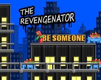 THE REVENGENATOR screenshot, image №3785027 - RAWG