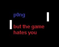 p0ng, but the game hates you screenshot, image №3254097 - RAWG