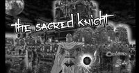 The Sacred Knight screenshot, image №2331527 - RAWG