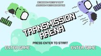 Transmission Arena screenshot, image №1194368 - RAWG
