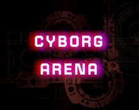 Cyborg Arena (itch) screenshot, image №3117258 - RAWG