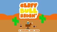 Cliff Bull Ridin' screenshot, image №2487641 - RAWG